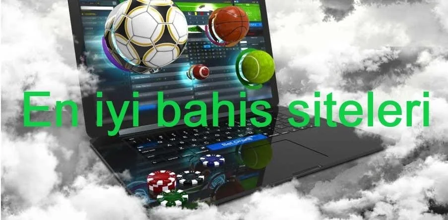 En iyi güvenilir bahis siteleri 2025 